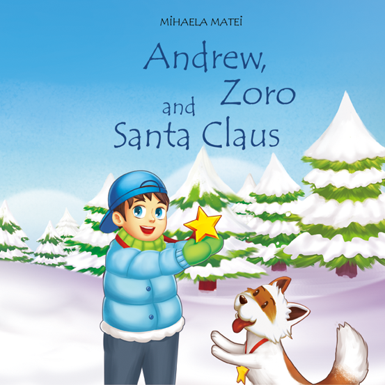 Carte de povești „Andrew, Zoro and Santa Claus”